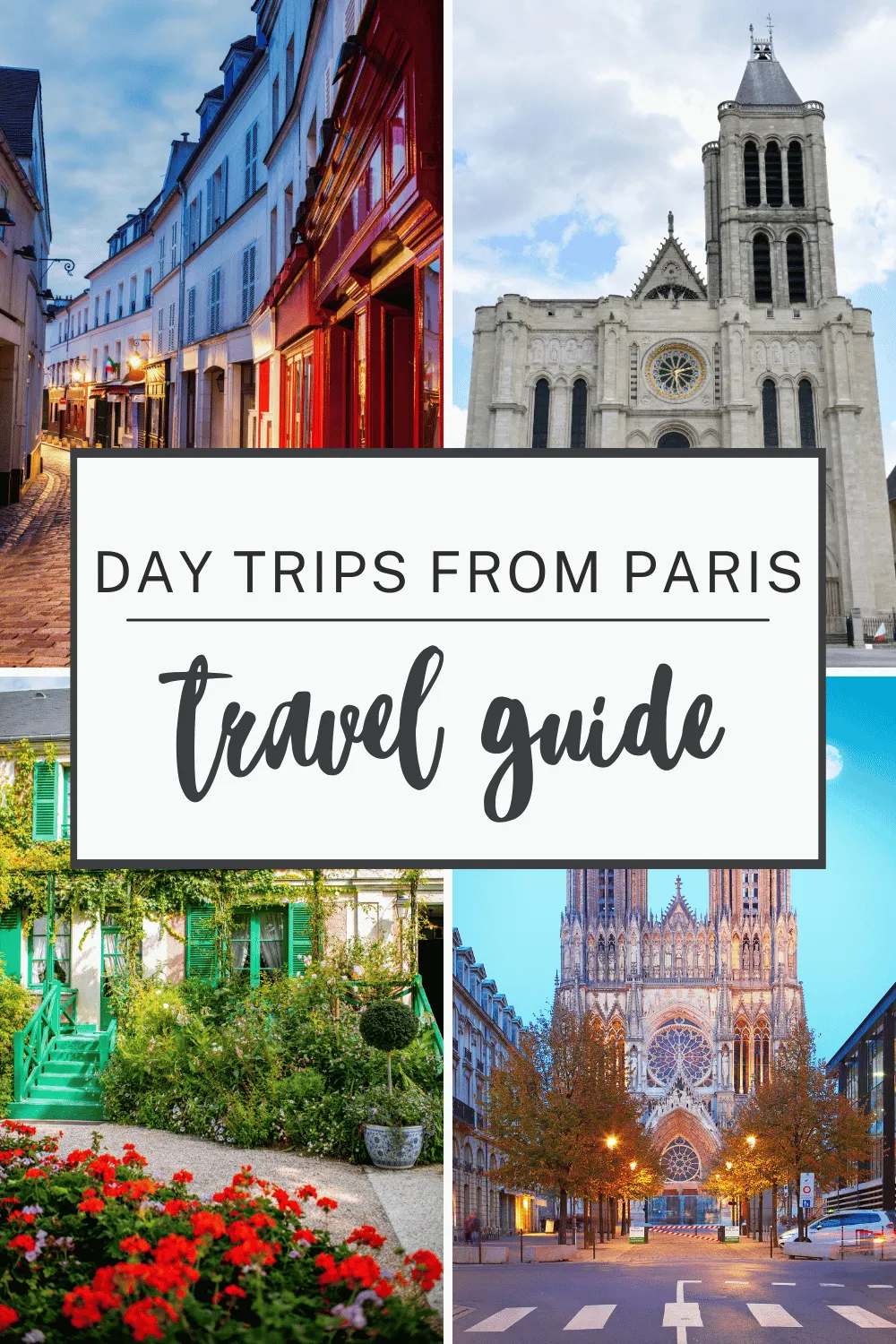 Day Trips From Paris: Exploring the French Countryside