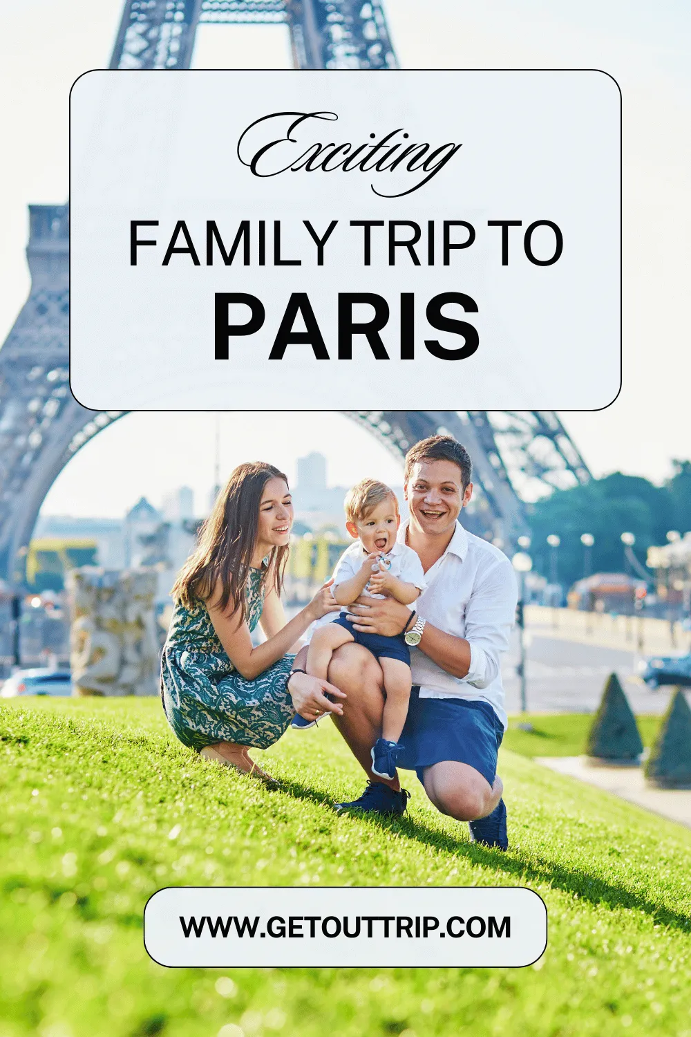 Family Trip to Paris: A Family’s Guide to Exploring Paris Safely