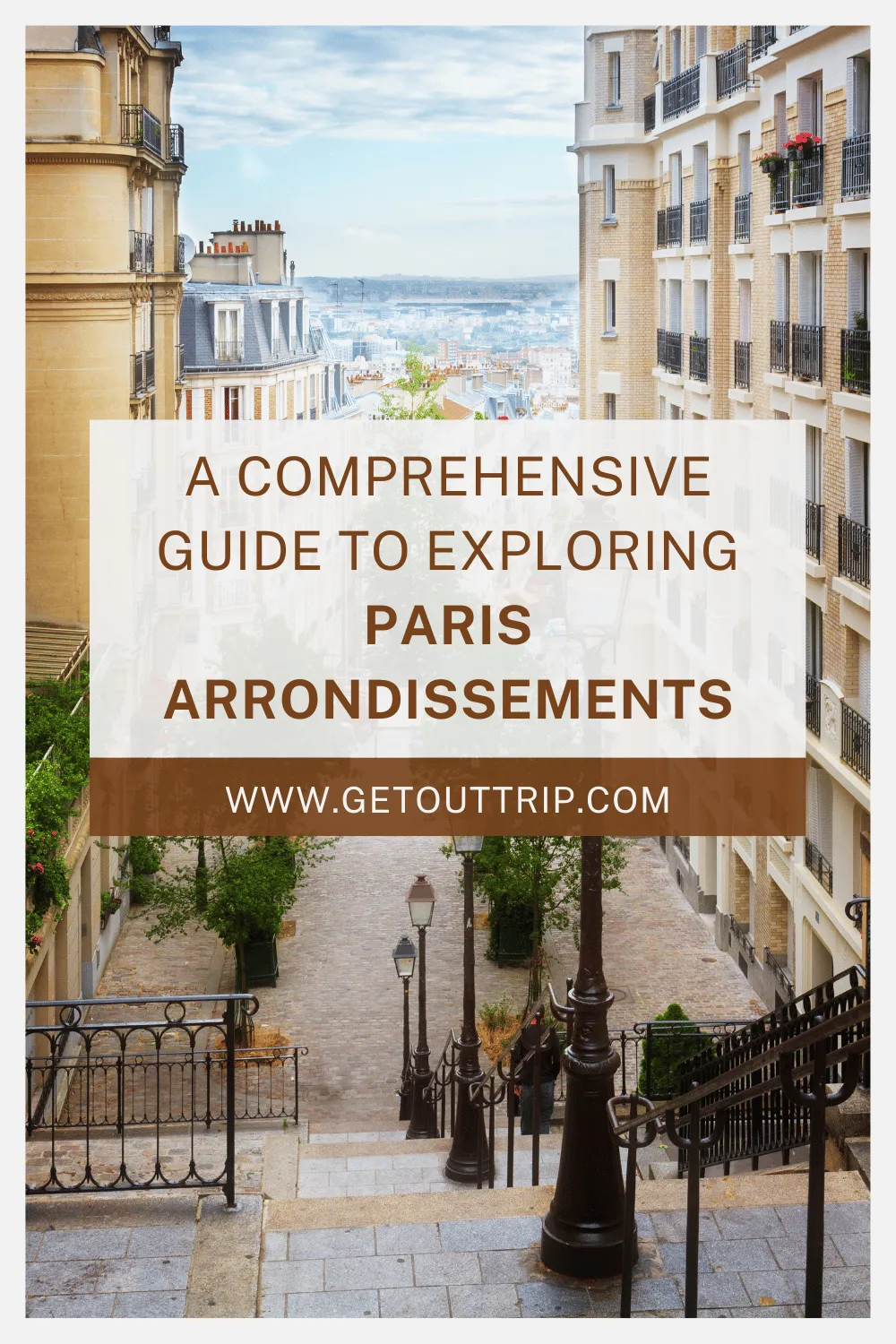 Paris Neighborhoods: A Comprehensive Guide to Exploring Paris Arrondissements