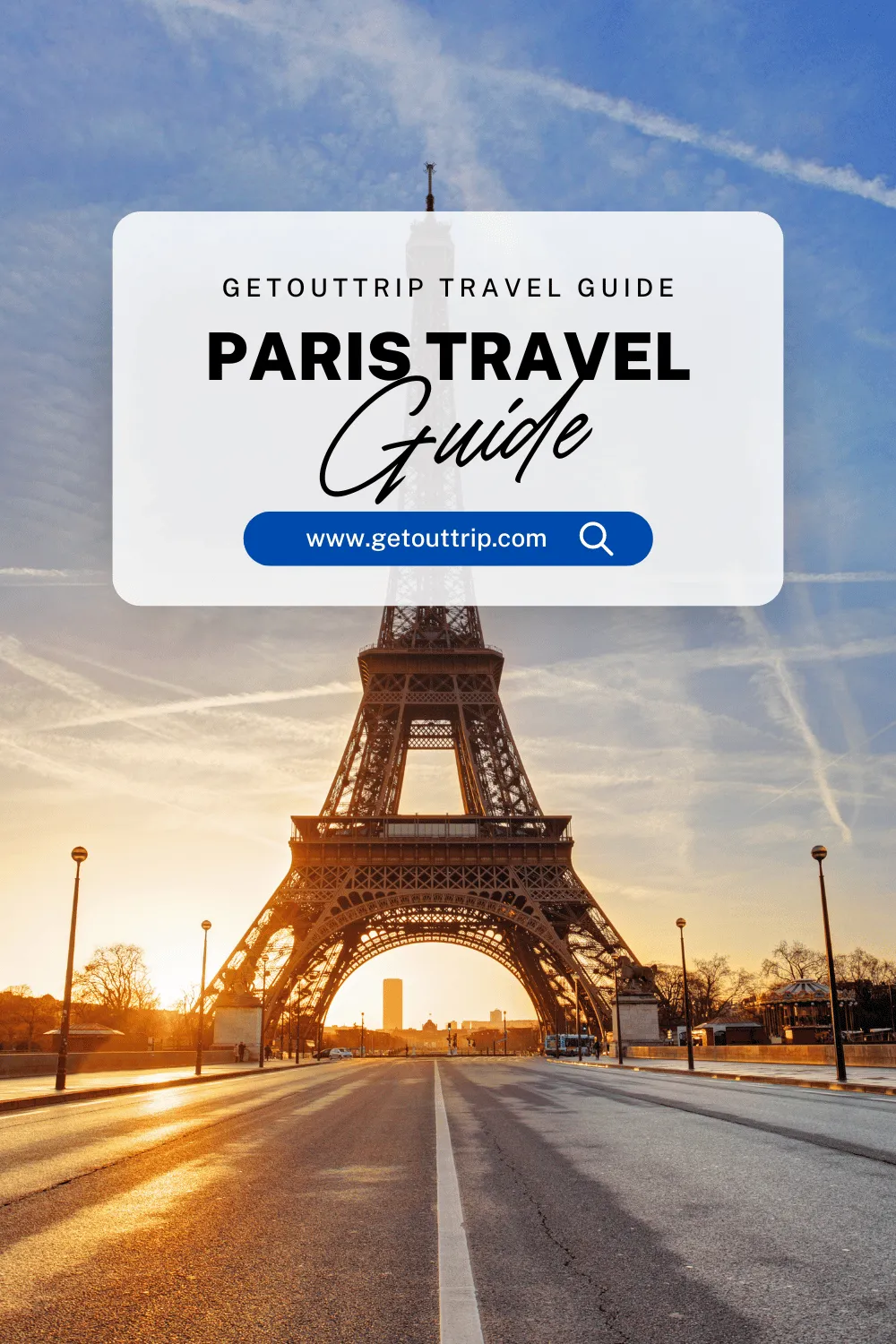 Paris Travel Guide: A Comprehensive Guide to Exploring Paris, France