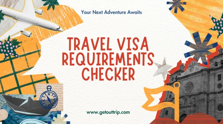 Travel Visa Requirements Checker