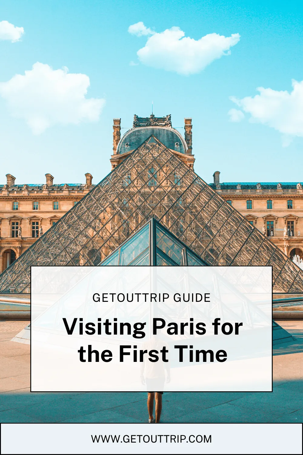 Visiting Paris for the First Time: What to Do, See, and Eat